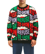 Refuse to Grow Sweatshirt
